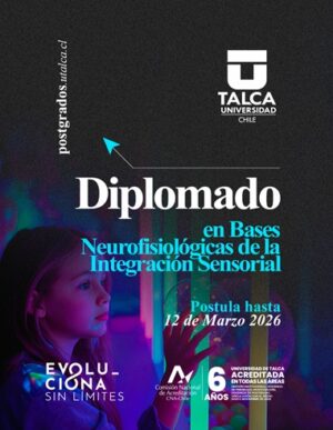 Diplomado en Bases Neurofisiológicas de la Integración Sensorial